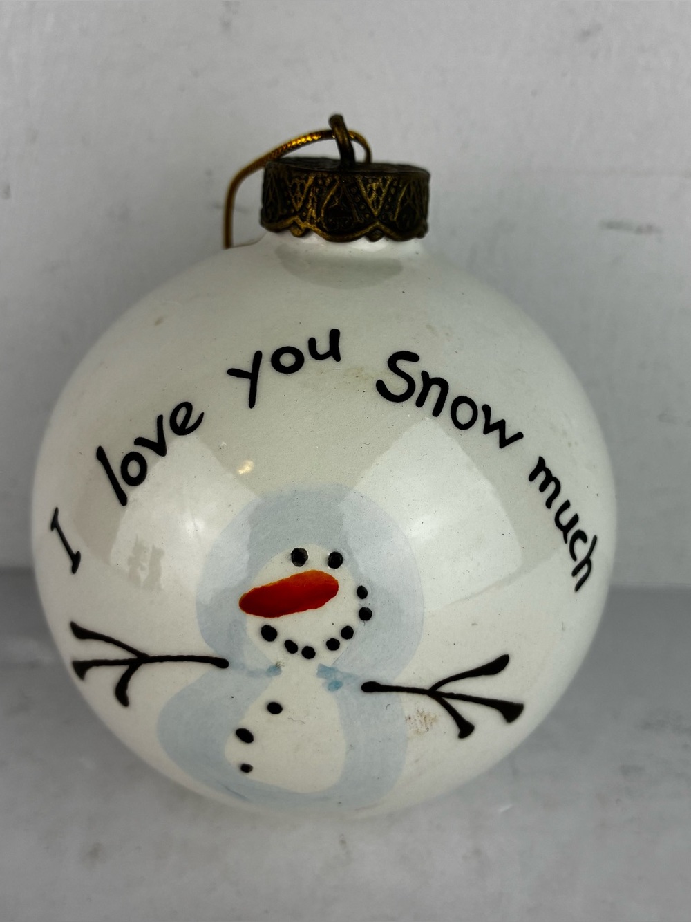 Heart Gifts by Teresa “I Love You Snow Much” Christmas Ornament